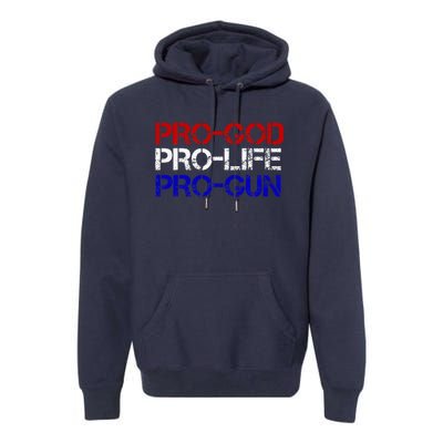 Progod Prolife Progun Conservative Premium Hoodie