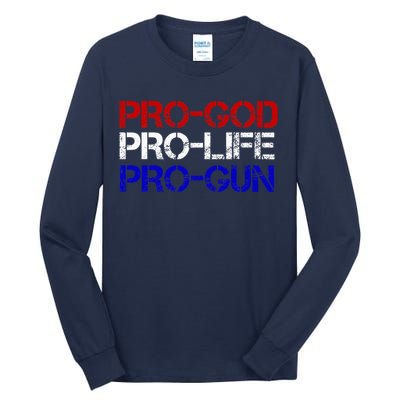 Progod Prolife Progun Conservative Tall Long Sleeve T-Shirt