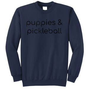 Puppies & Pickleball Sweatshirt