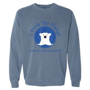 Polar Plunge Polar Bear I Took The Plunge Garment-Dyed Sweatshirt