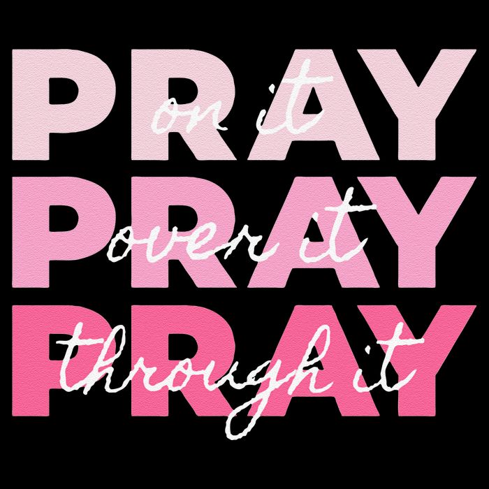 Pray Pray Pray Pray On It Pray Over It Pray Through It Visor