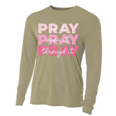 Pray Pray Pray Pray On It Pray Over It Pray Through It Cooling Performance Long Sleeve Crew