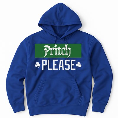 Pritch Please Hoodie