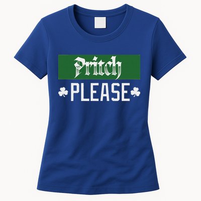 Pritch Please Womens T-Shirt