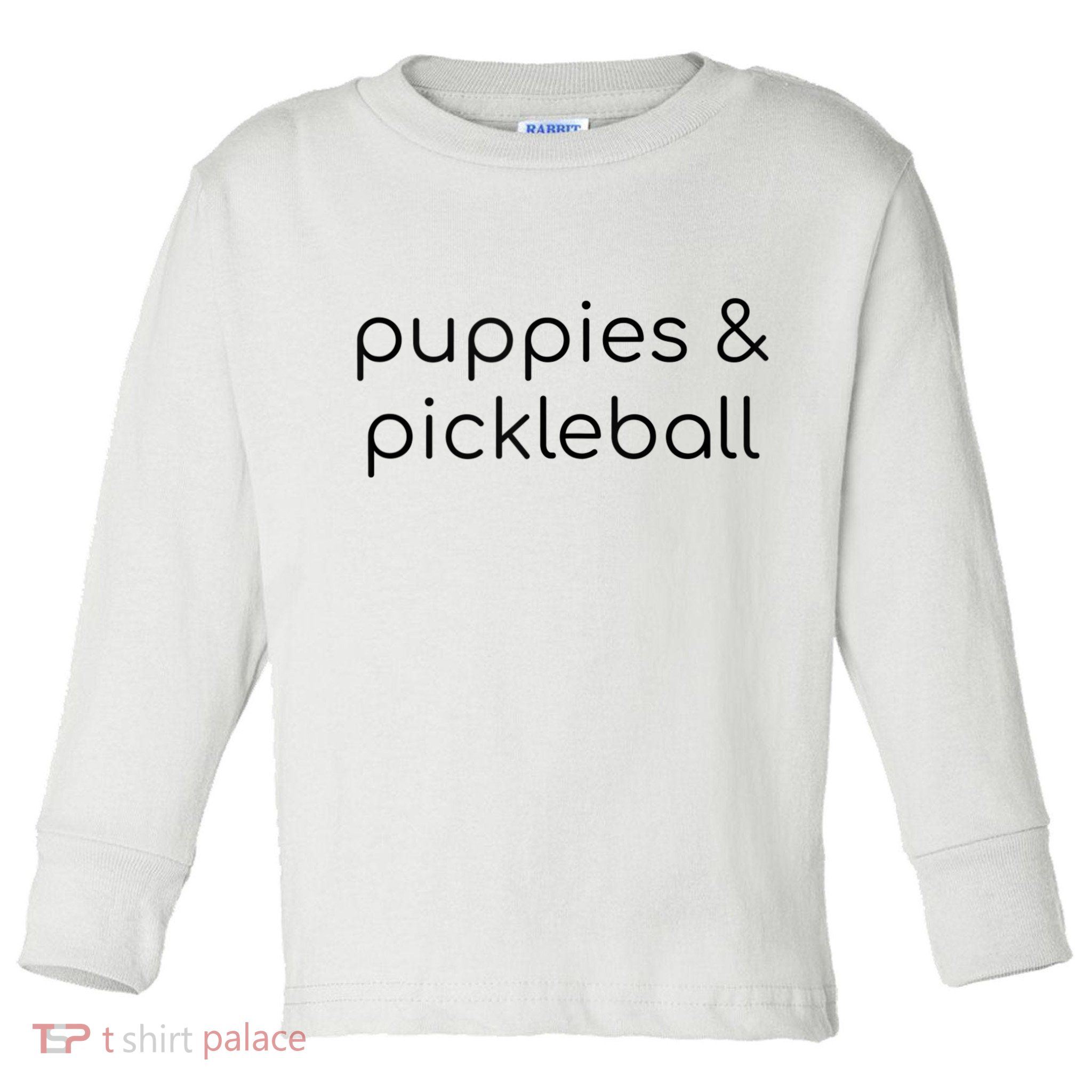 Puppies & Pickleball Toddler Long Sleeve Shirt