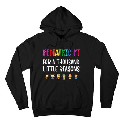 Pediatric PT Pediatric Physical Therapist Hoodie