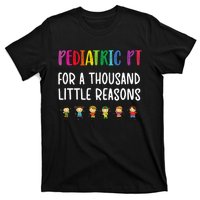 Pediatric PT Pediatric Physical Therapist T-Shirt