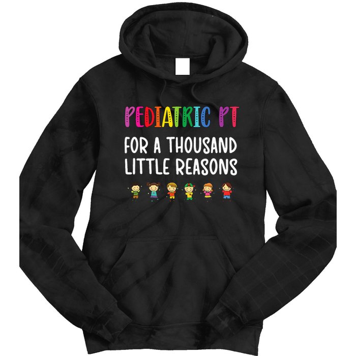 Pediatric PT Pediatric Physical Therapist Tie Dye Hoodie