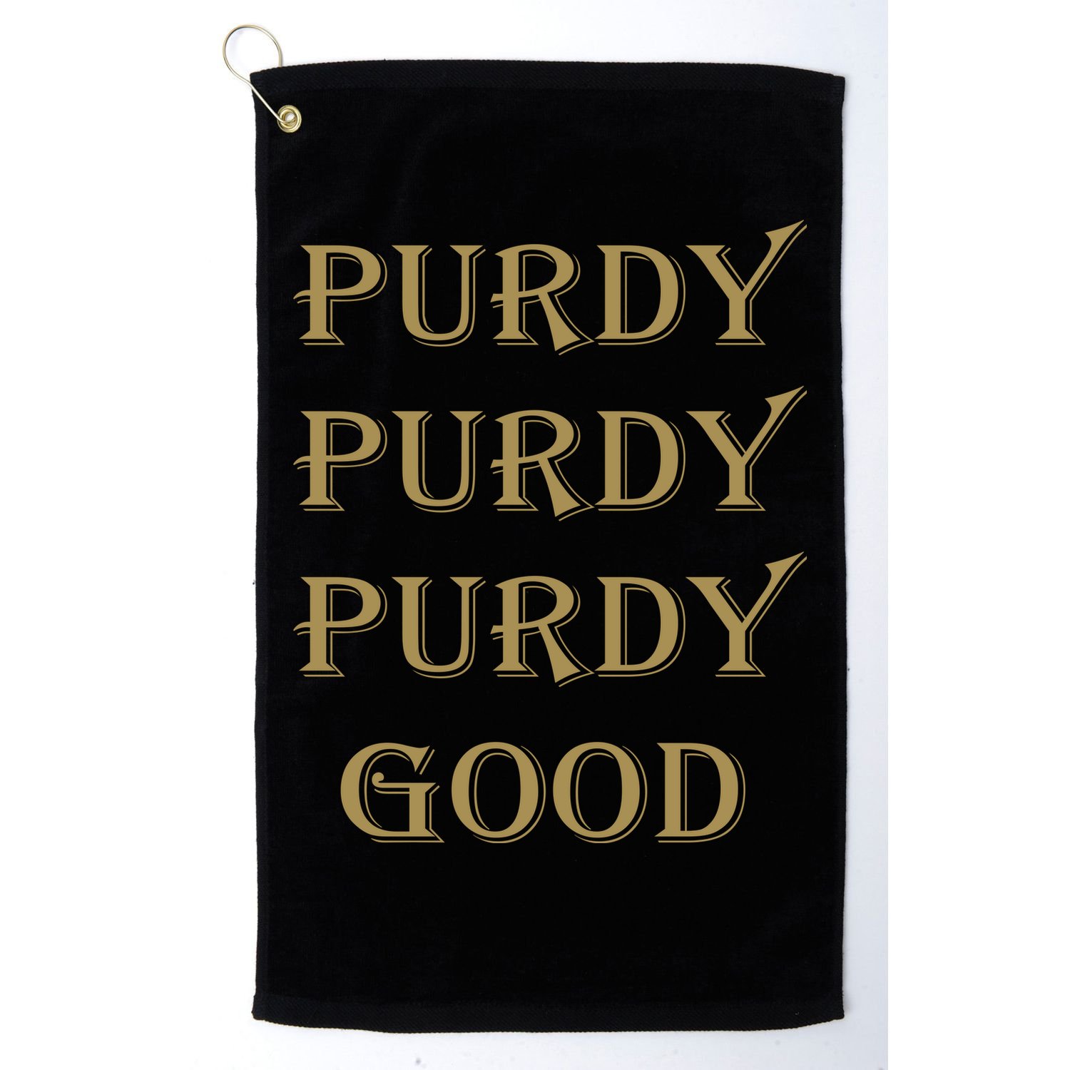 Purdy Purdy Purdy Good Football Quarterback Golf Towel