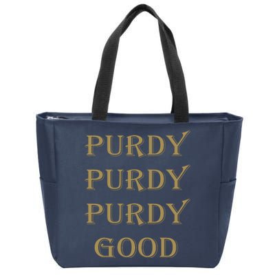 Purdy Purdy Purdy Good Football Quarterback Zip Tote Bag