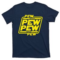 Pew Pew Pew Humor Meme Quote Costume T-Shirt