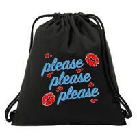P.E..A.S.E P.L.E.A.S.E P.L.E.A.S. Song Drawstring Bag