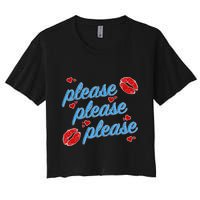 P.E..A.S.E P.L.E.A.S.E P.L.E.A.S. Song Crop Top
