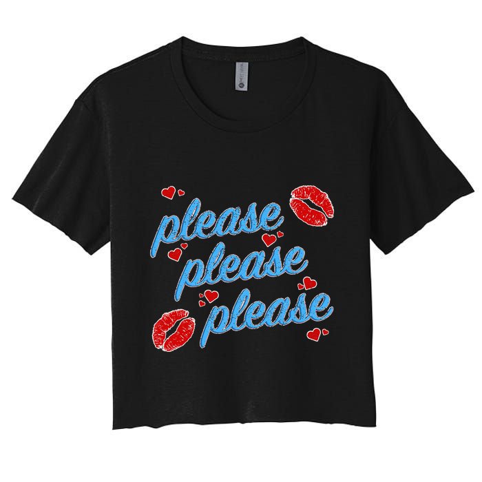 P.E..A.S.E P.L.E.A.S.E P.L.E.A.S. Song Crop Top