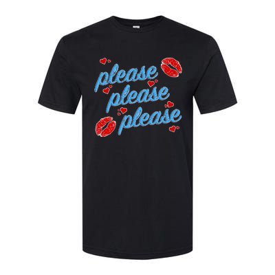 P.E..A.S.E P.L.E.A.S.E P.L.E.A.S. Song Softstyle CVC T-Shirt