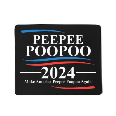 Pee Pee Poo Poo 2024 Peepee Poopoo Meme Mousepad