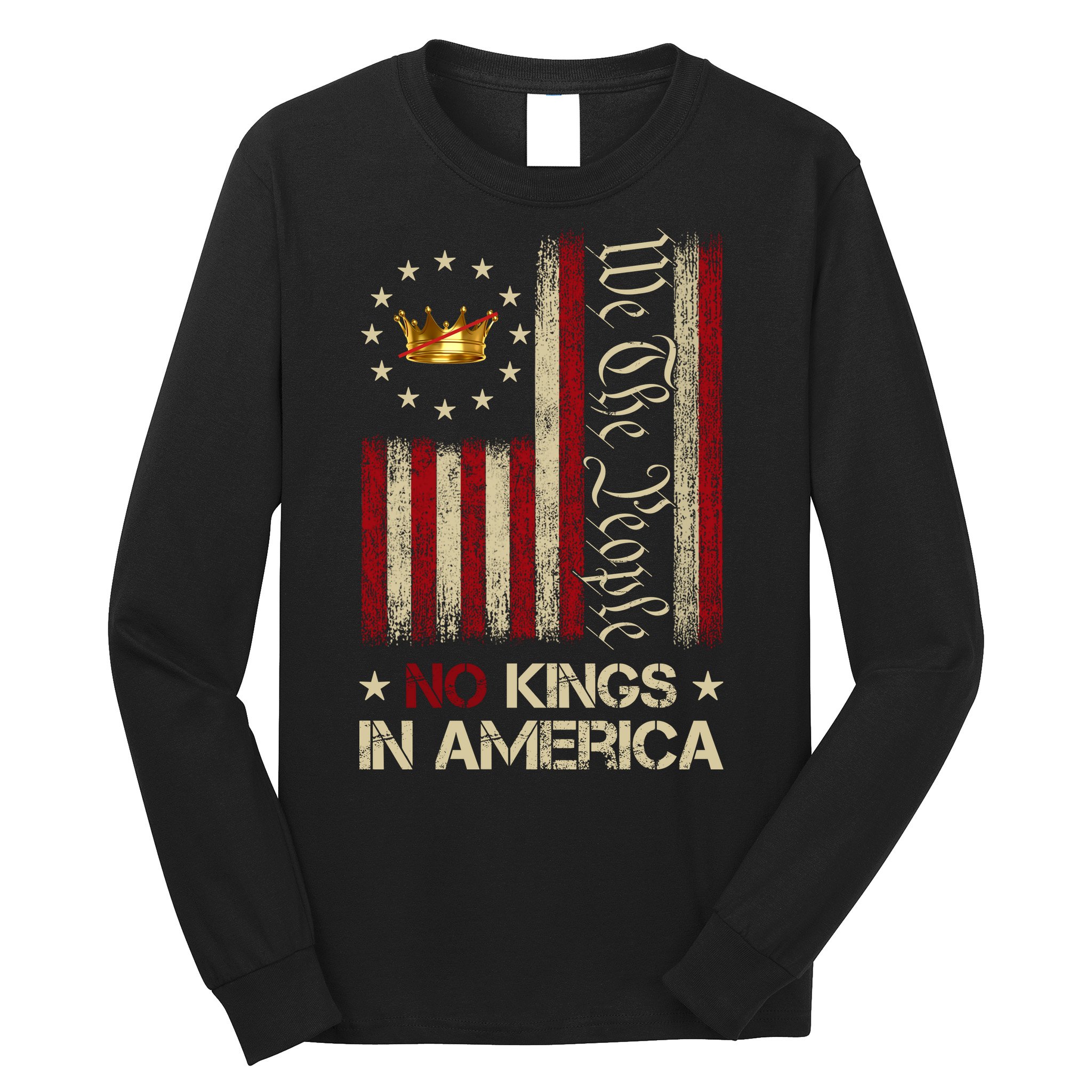 Patriotic Pro-Democracy Protest June 14 No Kings In America Long Sleeve Shirt