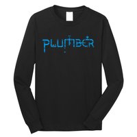 Plumbing Plumber Long Sleeve Shirt