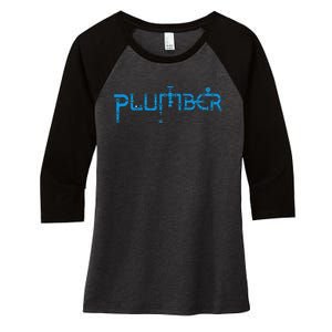 Plumbing Plumber Women's Tri-Blend 3/4-Sleeve Raglan Shirt