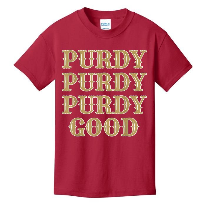 Purdy Purdy Purdy Good Football Quarterback Kids T-Shirt