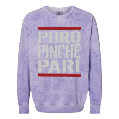 Puro Pinche Pari Funny Colorblast Crewneck Sweatshirt