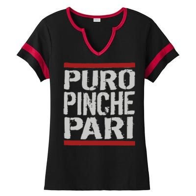 Puro Pinche Pari Funny Ladies Halftime Notch Neck Tee