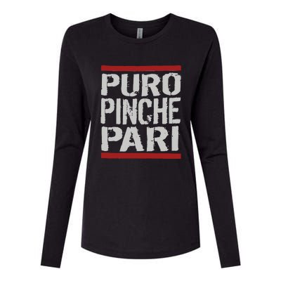 Puro Pinche Pari Funny Womens Cotton Relaxed Long Sleeve T-Shirt