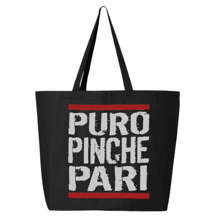 Puro Pinche Pari Funny 25L Jumbo Tote