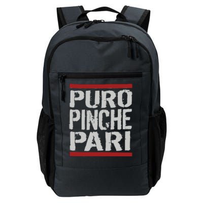 Puro Pinche Pari Funny Daily Commute Backpack