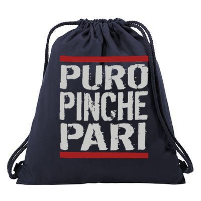 Puro Pinche Pari Funny Drawstring Bag