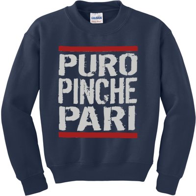 Puro Pinche Pari Funny Kids Sweatshirt