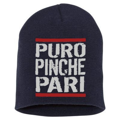 Puro Pinche Pari Funny Short Acrylic Beanie