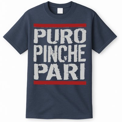 Puro Pinche Pari Funny T-Shirt
