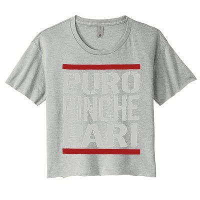 Puro Pinche Pari Funny Women's Crop Top Tee