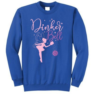 Pickleball Player Pickleballers Sports Lover Dinker Bell Gift For Girl Tall Sweatshirt