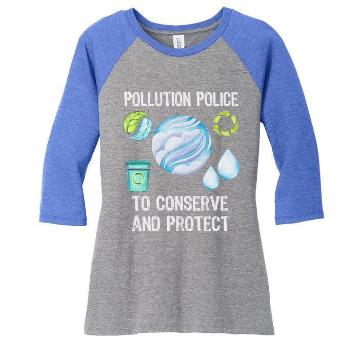 Pollution Police Protect And Clean Our Environt Cool Gift Women's Tri-Blend 3/4-Sleeve Raglan Shirt