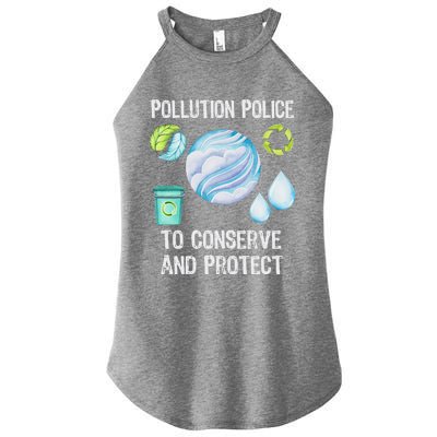 Pollution Police Protect And Clean Our Environt Cool Gift Women's Perfect Tri Rocker Tank