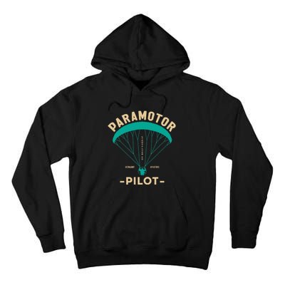 Paramotor Pilot Powered Paragliding Tall Hoodie