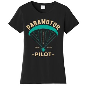 Paramotor Pilot Powered Paragliding Women's T-Shirt