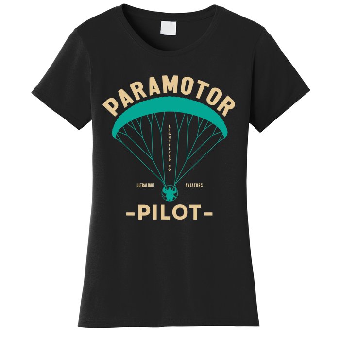 Paramotor Pilot Powered Paragliding Women's T-Shirt