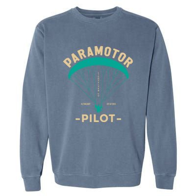 Paramotor Pilot Powered Paragliding Garment-Dyed Sweatshirt