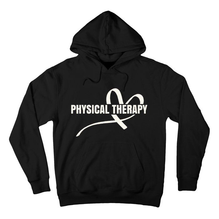 PTA Physiotherapy PT Therapist Love Physical Therapy Hoodie