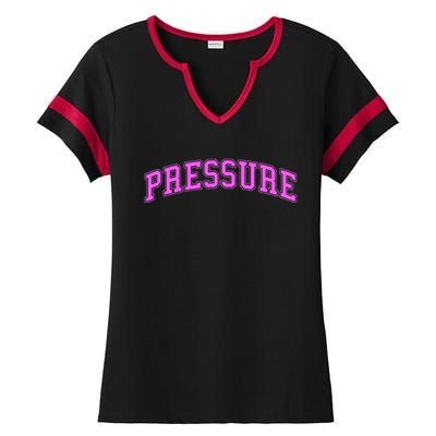 Pink Pressure Pink Color Graphic Ladies Halftime Notch Neck Tee