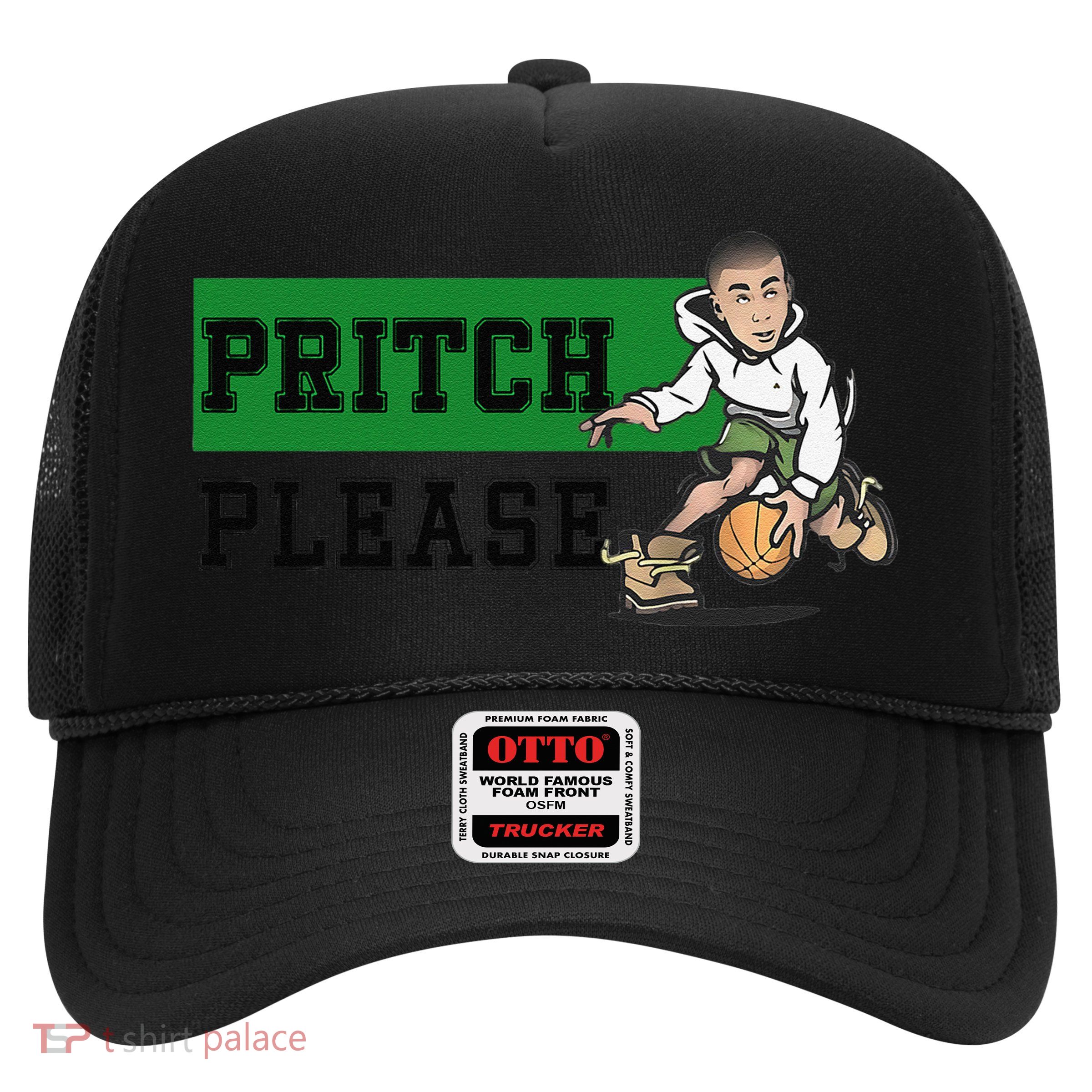 Pritch Please Trucker Hat