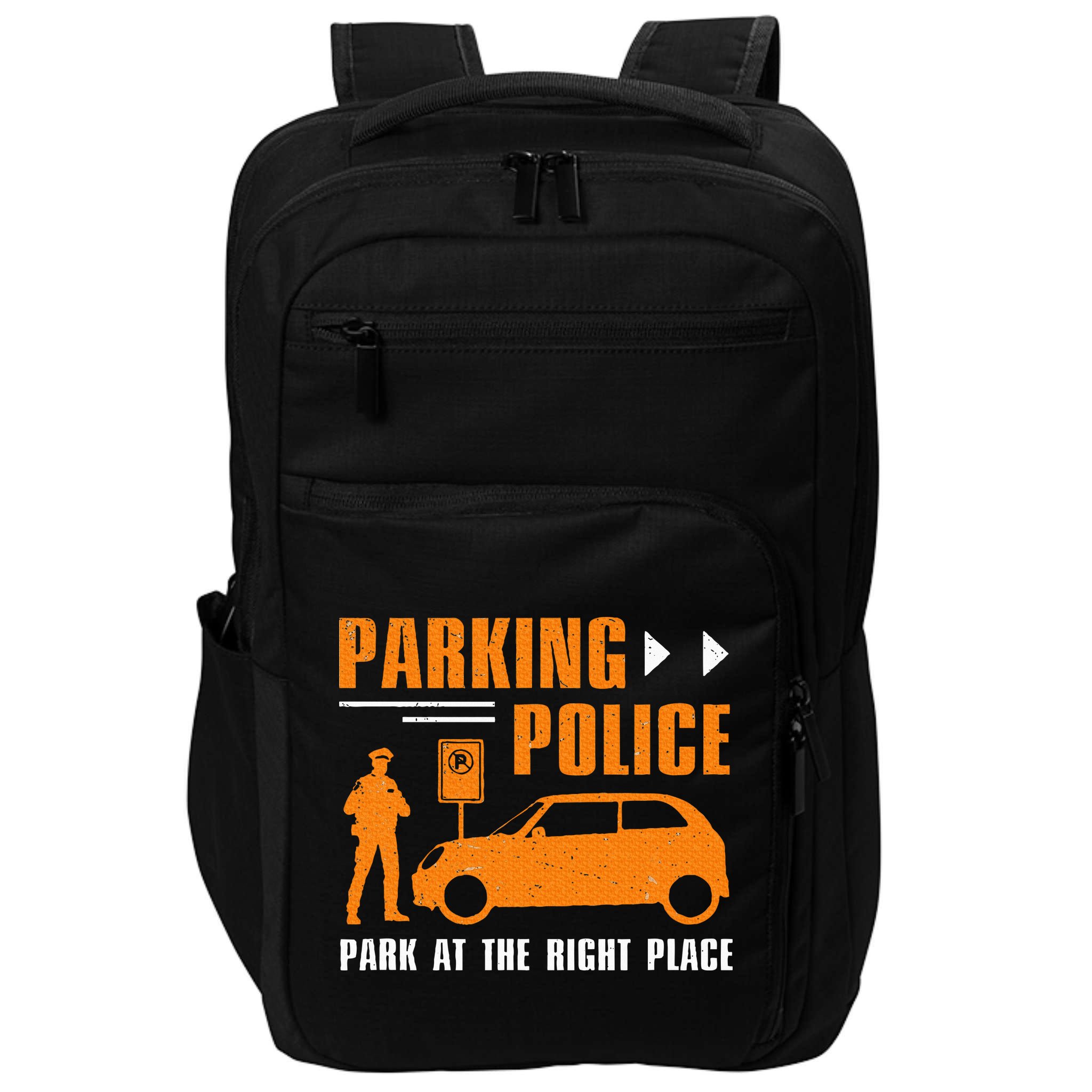 Parking Police Park At The Right Place Impact Tech Backpack