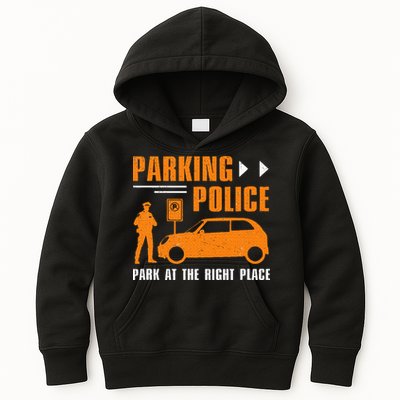 Parking Police Park At The Right Place Kids Hoodie