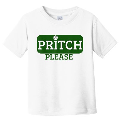 Pritch Please Toddler T-Shirt
