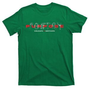 Ptp Purpose T-Shirt