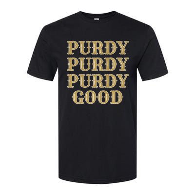 Purdy Purdy Purdy Good Football Quarterback Softstyle CVC T-Shirt