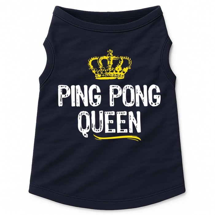 Ping Pong Queen Women Girl Player Table Tennis Funny Gift Doggie Tank